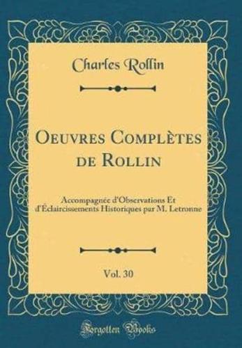 Oeuvres Complï¿½tes De Rollin, Vol. 30