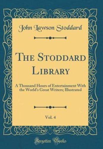 The Stoddard Library, Vol. 4