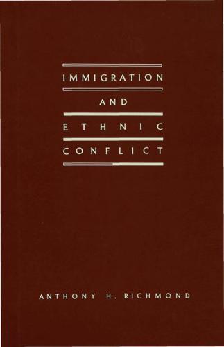 Immigration+ethnic Conflict