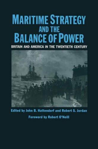 Maritime Strategy and the Balance of Power