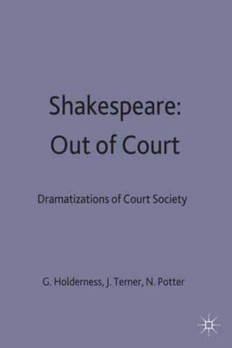 Shakespeare, Out of Court