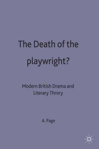 The Death of the Playwright?