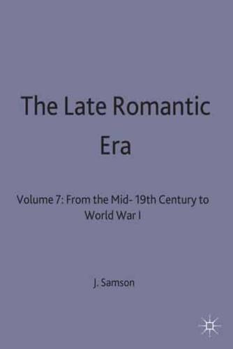 The Late Romantic Era