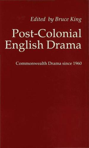 Post Colonial English Drama