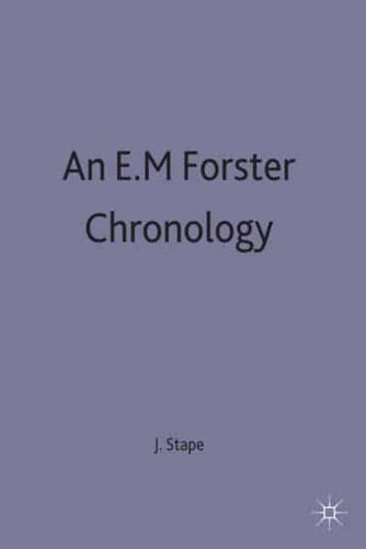 An E.M. Forster Chronology