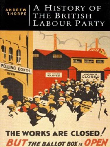 A History of the British Labour Party