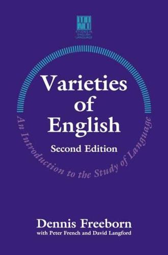 Varieties of English : An Introduction to the Study of Language