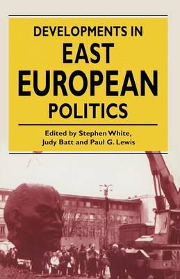 Developments in East European Politics