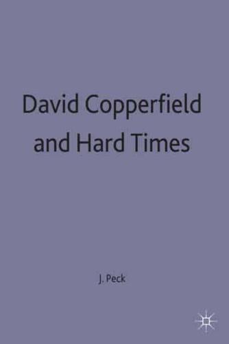 David Copperfield and Hard Times