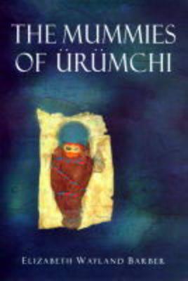 The Mummies of Ürümchi