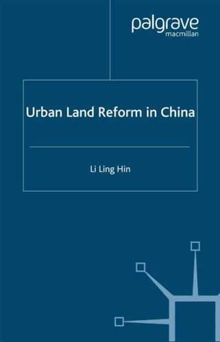 Urban Land Reform in China