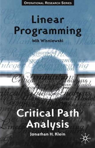 Critical Path Analysis and Linear Programming