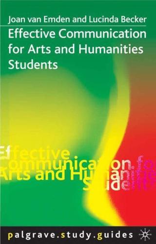 Effective Communication for Arts and Humanities Students