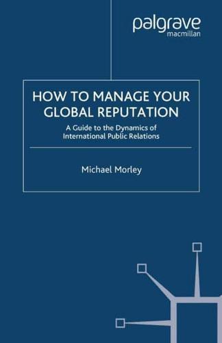 How to Manage Your Global Reputation