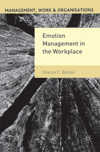 Emotion Management in the Workplace