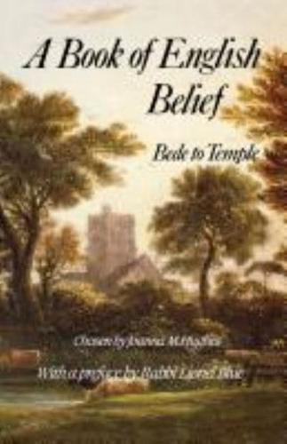 A Book of English Belief: Bede to Temple