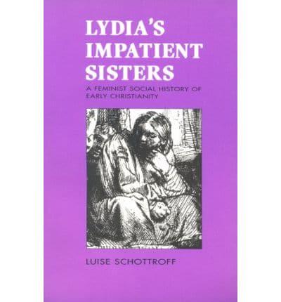 Lydia's Impatient Sisters