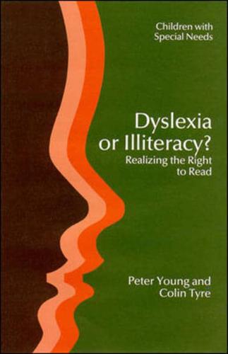 DYSLEXIA OR ILLITERACY?