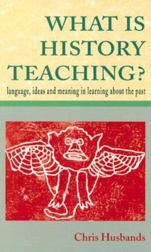 What Is History Teaching?