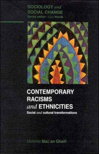 Contemporary Racisms and Ethnicities