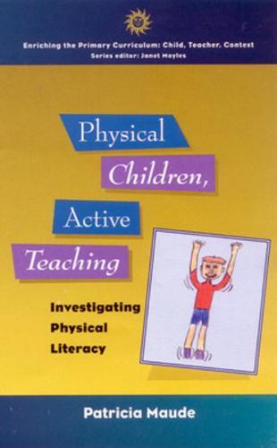 Physical Children, Active Children