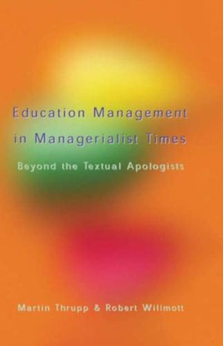 Education Management in Managerialist Times