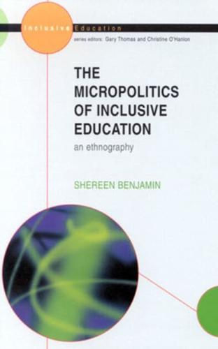 The Micropolitics of Inclusive Education