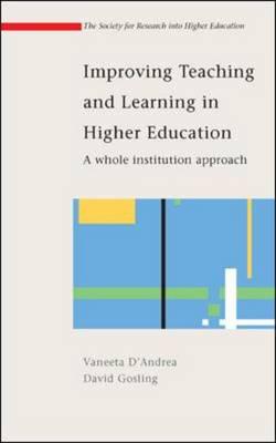 Improving Teaching and Learning in Higher Education
