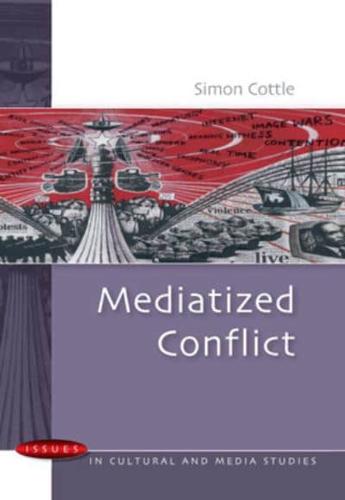 Mediatized Conflict