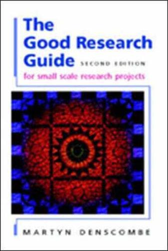 The Good Research Guide for Small-Scale Social Research Projects