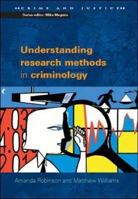 Understanding Research Methods in Criminology