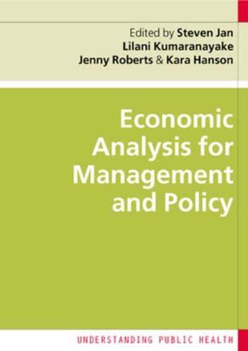 Economic Analysis for Management and Policy