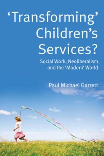'Transforming' Children's Services?