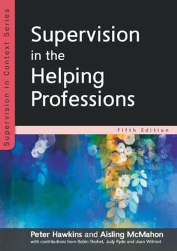 Supervision in the Helping Professions