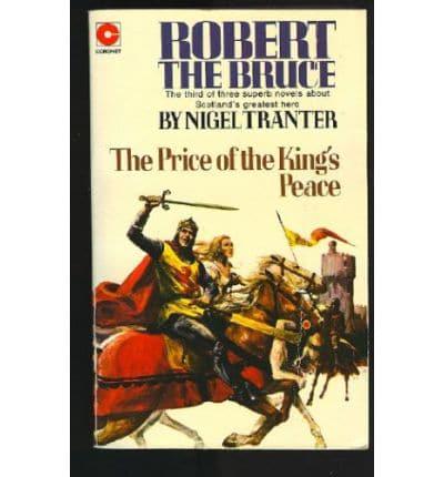 Robert the Bruce - The Price of the King's Peace