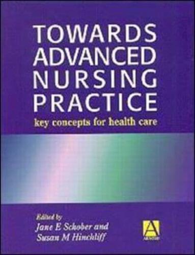 Towards Advanced Nursing Practice