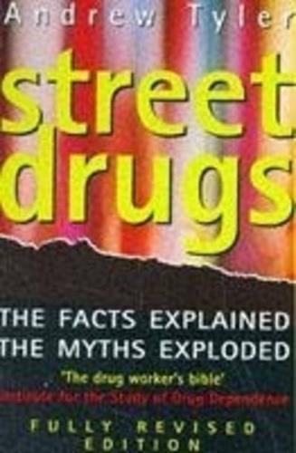 Street Drugs
