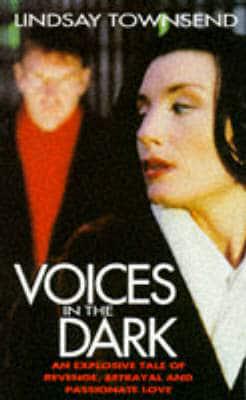 Voices in the Dark