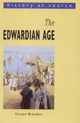 The Edwardian Age, 1901-1914