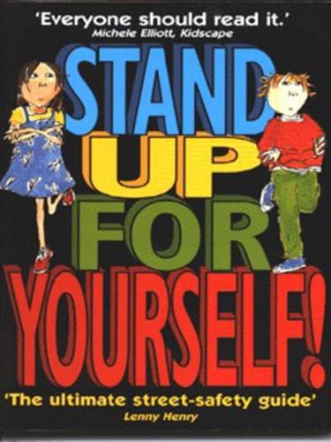 Stand Up for Yourself!