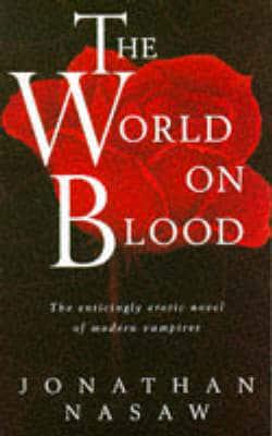 The World on Blood