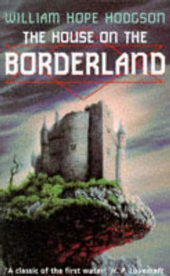 The House on the Borderland