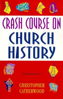 Crash Course on Church History