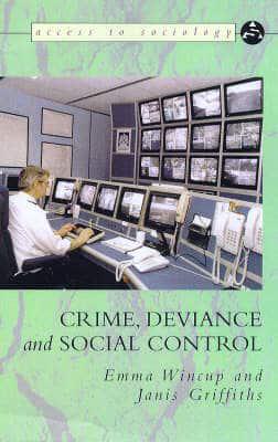Crime, Deviance and Social Control