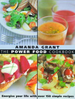 The Power Food Cookbook