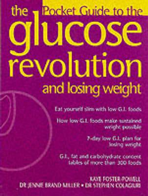 The Pocket Guide to the Glucose Revolution and Losing Weight