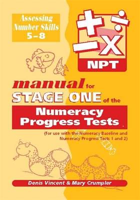 Numeracy Progress Tests, Stage One MANUAL