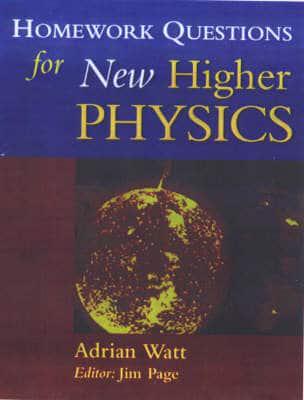 Homework Questions for New Higher Physics