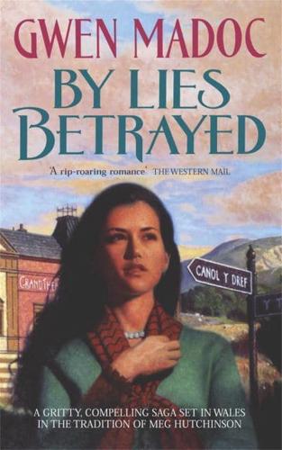 By Lies Betrayed