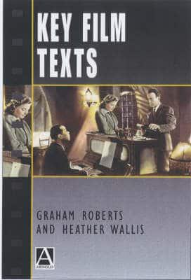 Key Film Texts